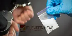  നാല്  ​കോ​ടി​യു​ടെ മ​യ​ക്കു​മ​രു​ന്നു​മാ​യി വി​ദേ​ശി അ​റ​സ്റ്റി​ൽ