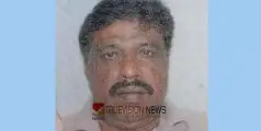 കണ്ണൂർ സ്വദേശി ഒമാനിൽ കുഴഞ്ഞ് വീണ് മരിച്ചു