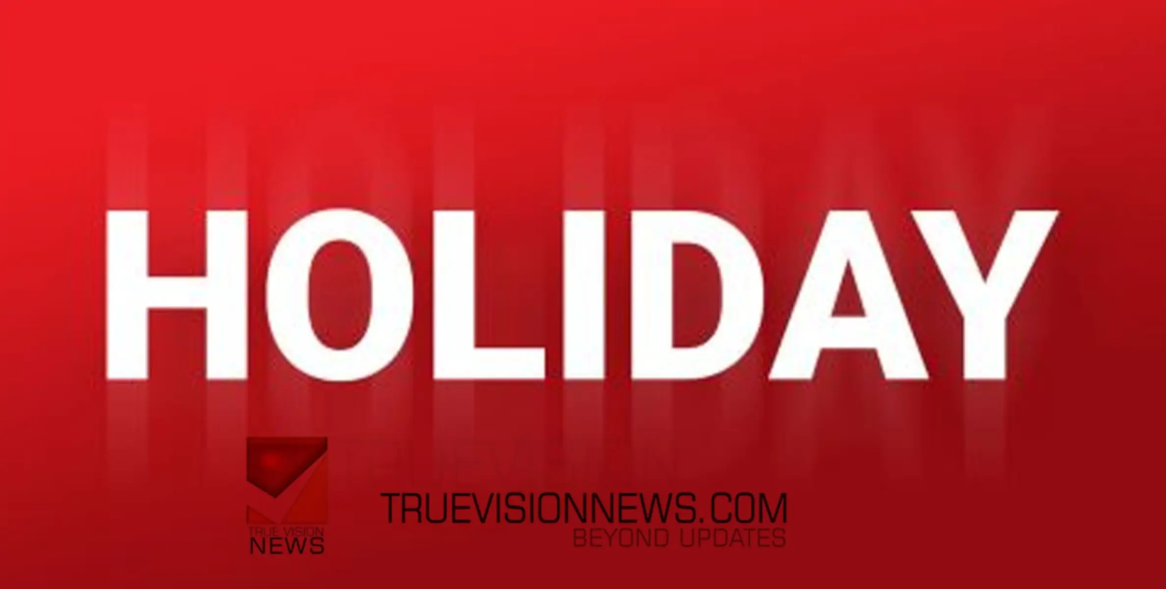 #holiday | നബി ദിനം; പൊതു അവധി സെപ്റ്റംബര്‍ 27 ൽ നിന്ന് 28 ലേക്ക് മാറ്റിയേക്കും