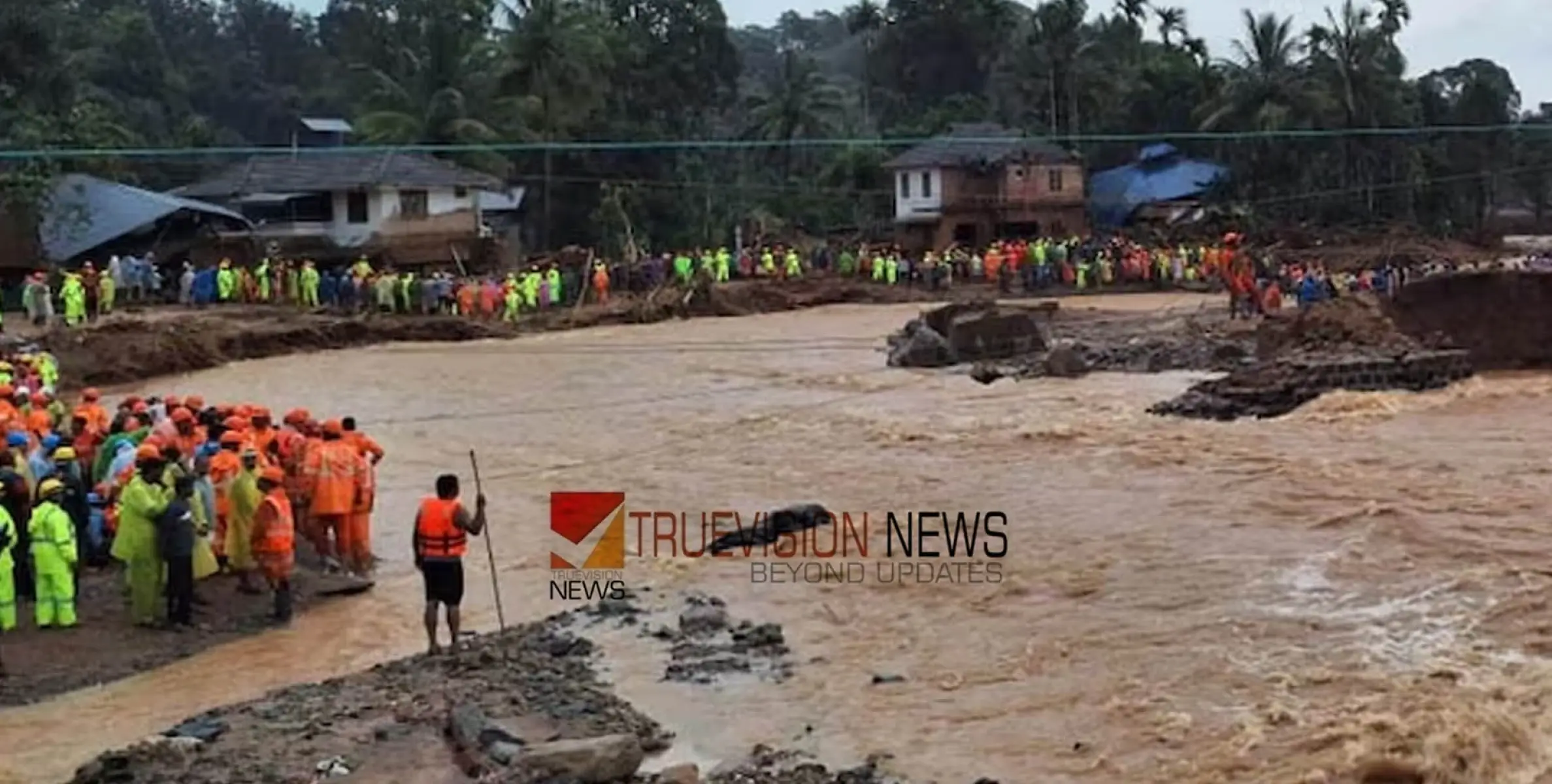 #wayanadlandslide | നെഞ്ച് പിളർന്ന് വയനാട്; മരണം 126 ആയി, മുണ്ടക്കൈയിൽ കുടുങ്ങിയ എല്ലാവരെയും രക്ഷിച്ചു, രക്ഷാപ്രവര്‍ത്തനം നിര്‍ത്തി, നാളെ രാവിലെ തുടരും