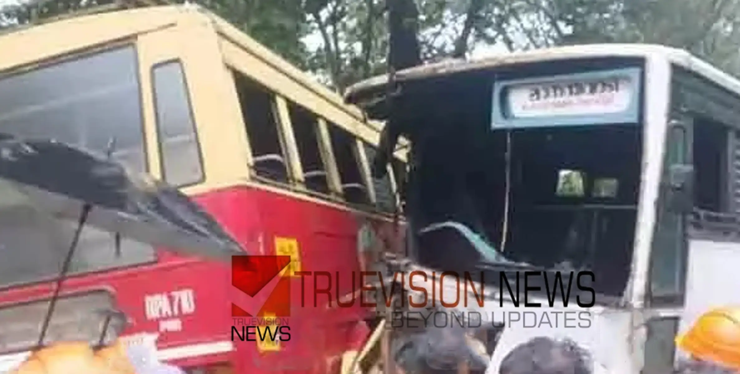 #accident |  കണ്ണൂരിൽ കെ.എസ്.ആർ.ടി.സി ബസുകൾ കൂട്ടിയിടിച്ച് അപകടം, നിരവധി പേർക്ക് പരിക്ക് 