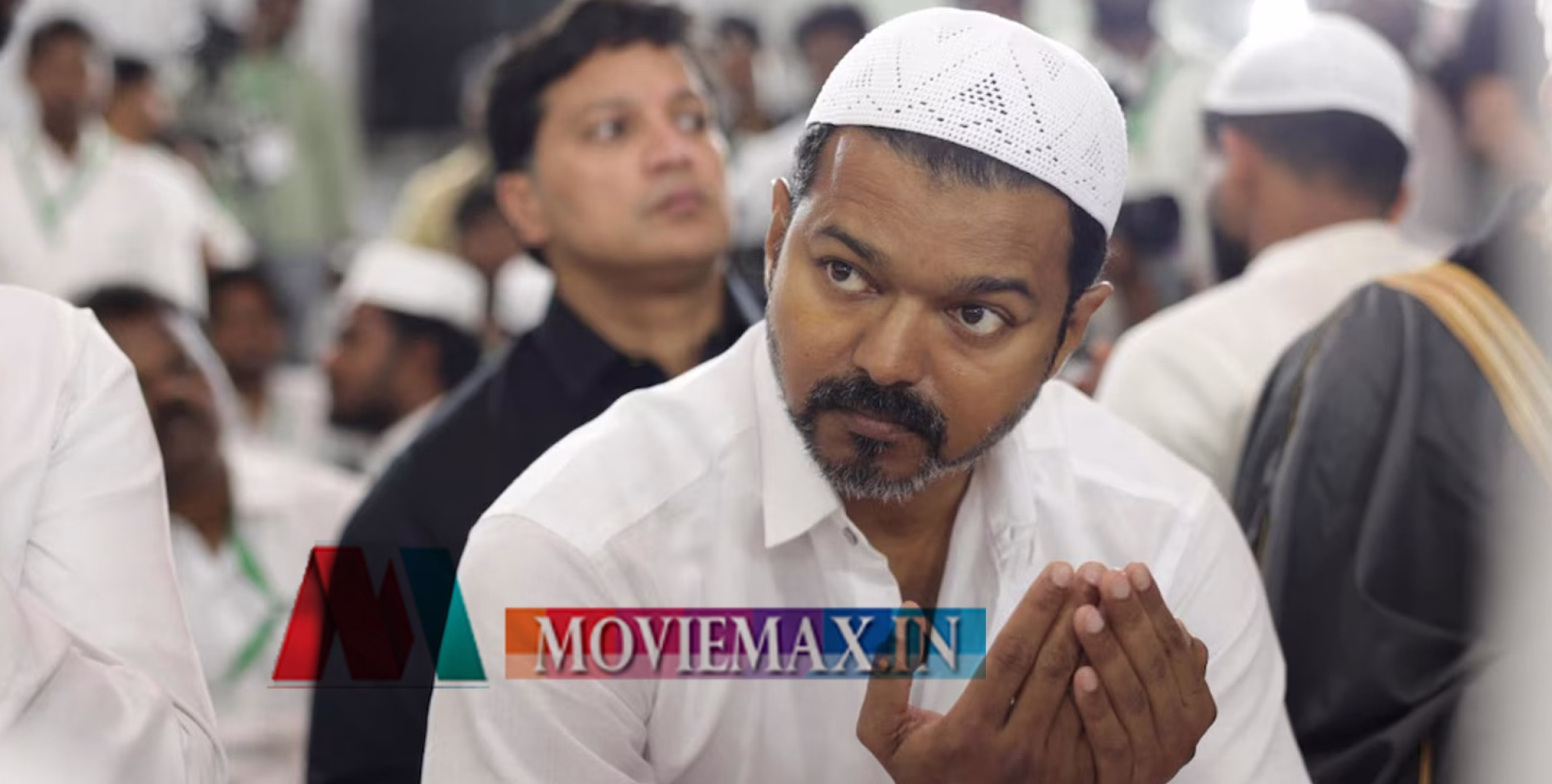  ഇഫ്താർ വിരുന്ന് സംഘടിപ്പിച്ച് വിജയ്; ഒരു ദിവസം പൂർണമായും ഉപവാസം സ്വീകരിച്ച്  വിശ്വാസികൾക്കൊപ്പം നോമ്പു തുറന്നു